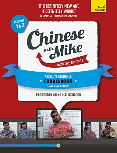 Learn Chinese with Mike Absolute Beginner Coursebook Seasons 1 & 2: Book