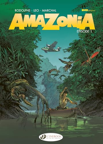 Amazonia Vol. 1 : Episode 1