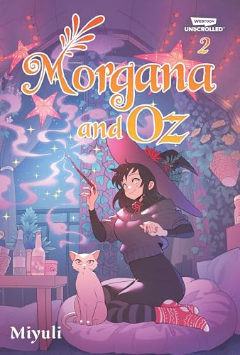 Morgana and Oz, Vol. 2 : A WEBTOON Unscrolled Graphic Novel