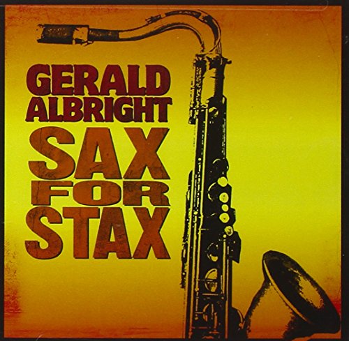 CD cover for Gerald Albright’s “Sax For Stax” featuring a saxophone.