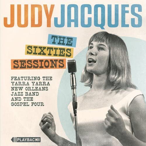 CD cover for Judy Jacques’ “The Sixties Sessions” featuring a singer.