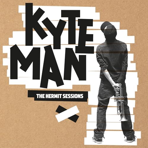 CD cover for Kyteman’s “Hermit Sessions” featuring a man with a trumpet.