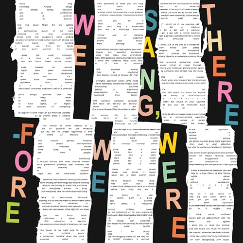 Record cover with fragmented text forming the title "We Sang, Therefore We Were.
