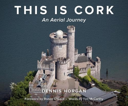 This Is Cork: An Aerial Journey