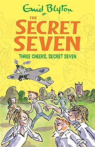 Three Cheers, Secret Seven: Book 8