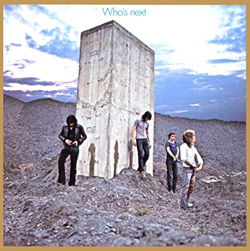 The Who's "Who's Next" album cover: four men near a concrete pillar.