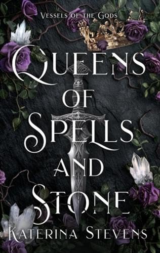 Queens of Spells and Stone : 1