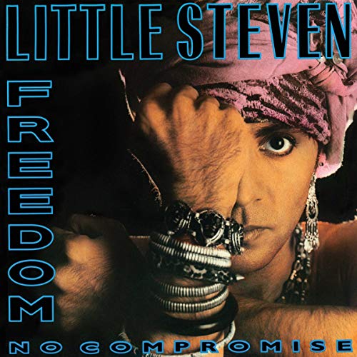 Album cover for Little Steven’s “Freedom – No Compromise” featuring a portrait.
