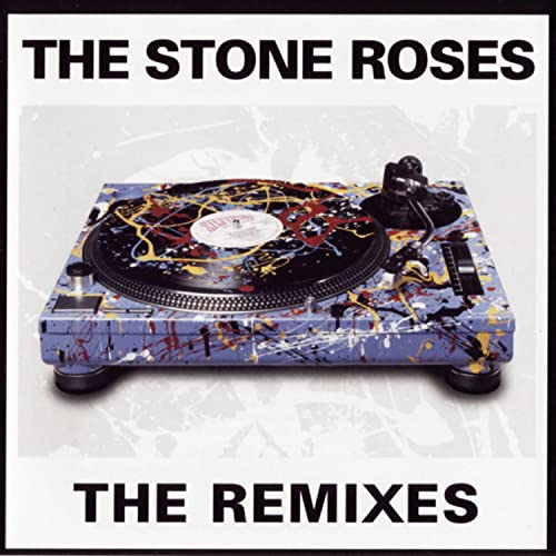 The Stone Roses album cover featuring a paint-splattered turntable.