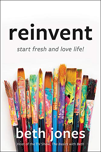 Reinvent: Start Fresh and Love Life!