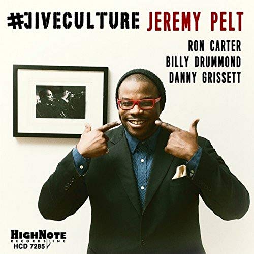 CD cover for Jeremy Pelt’s #Jiveculture featuring a portrait of the artist.