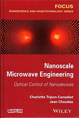 Nanoscale Microwave Engineering: Optical Control of Nanodevices