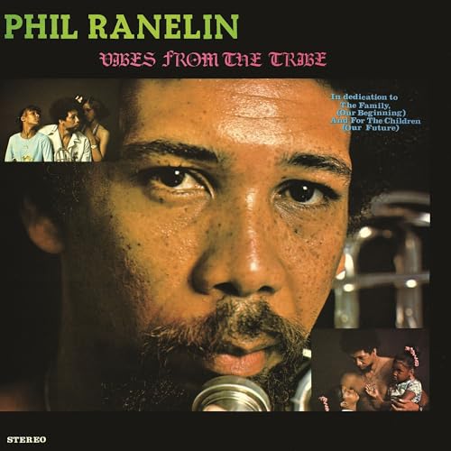 Vinyl record cover featuring a portrait of Phil Ranelin and group photos.