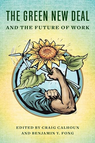 The Green New Deal and the Future of Work