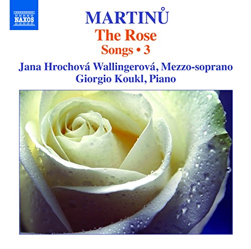 CD cover for Martinu’s “The Rose Songs Vol. 3” with a rose image.