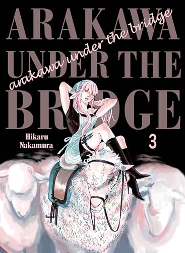 Arakawa Under The Bridge