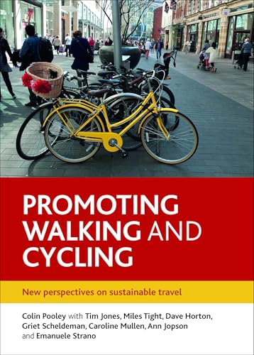 Promoting Walking and Cycling : New Perspectives on Sustainable Travel