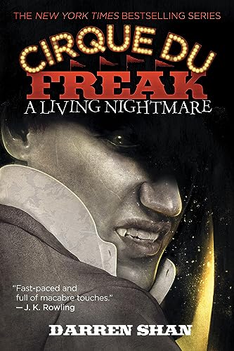 A Cirque Du Freak: A Living Nightmare : 1