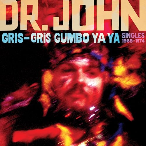 CD cover for Dr. John’s “Gris-Gris Gumbo Ya Ya” with blurred portrait.