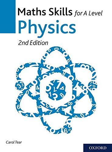 Maths Skills for A Level Physics (Maths Skills for A Level Science)