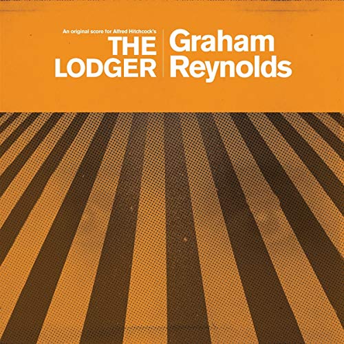 Vinyl record cover for "The Lodger" soundtrack by Graham Reynolds, orange and brown.