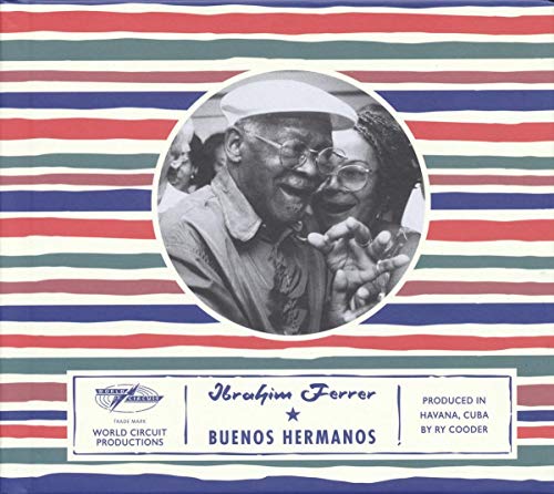 CD cover: black and white photo of Ibrahim Ferrer embracing a woman.
