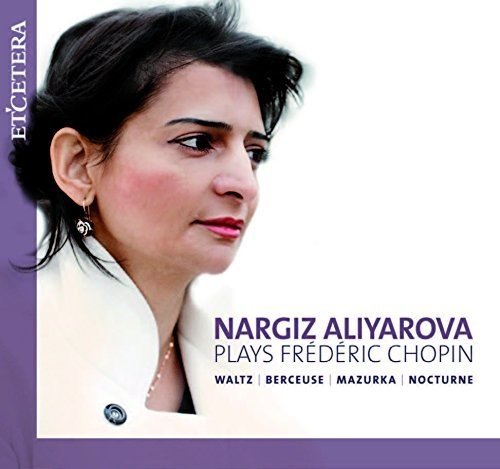Portrait of pianist Nargiz Aliyarova with album title and composer’s name.
