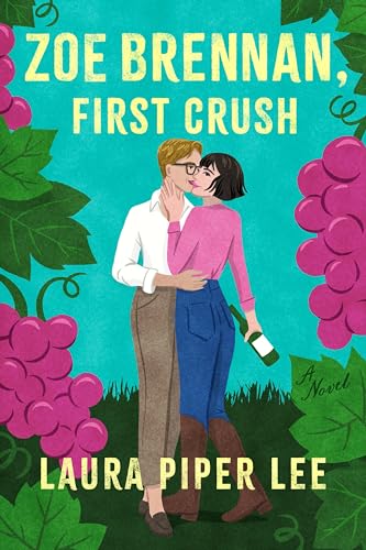 Zoe Brennan, First Crush : A Spicy Sapphic Rom-Com