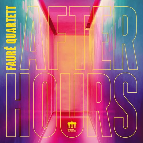 CD cover for Faure Quartett’s “After Hours” with colorful abstract design.