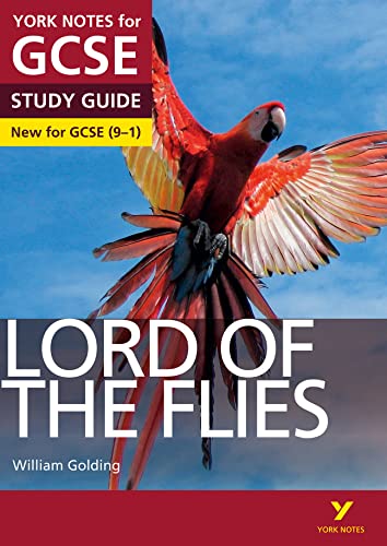 Lord of the Flies STUDY GUIDE: York Notes for GCSE (9-1): - everything you need to catch up, study and prepare for 2022 and 2023 assessments and exams