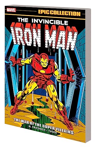 Iron Man Epic Collection: The War of The Super Villains