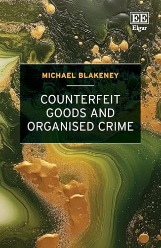 Counterfeit Goods and Organised Crime