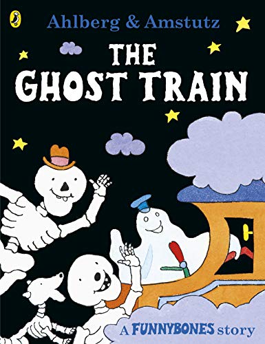 The Ghost Train (Funnybones)