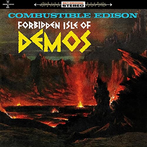 CD cover for “Combustible Edison - Forbidden Isle Of Demos” with volcanic landscape.
