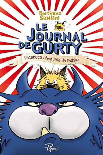 Bertrand Santini - Vacances chez Tête de Fesses