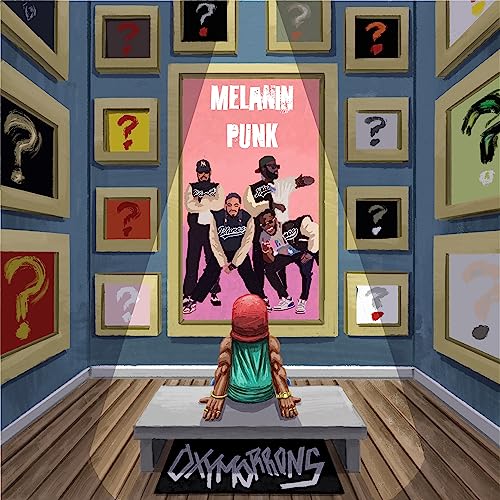 Album cover for Oxymorrons’ “Melanin Punk” featuring a group portrait in a gallery.