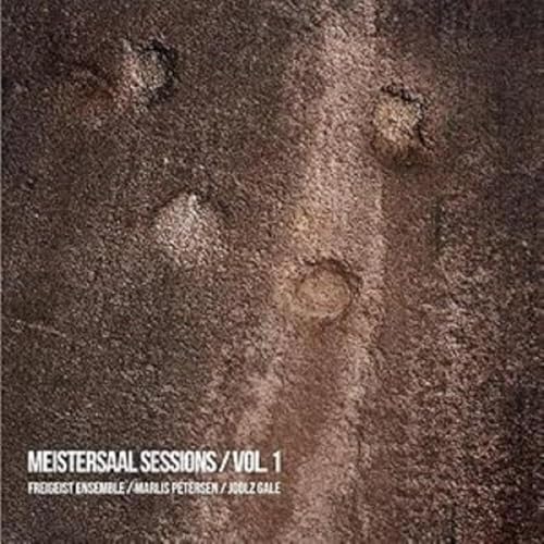 CD cover: textured brown background with white text "Meistersaal Sessions/Vol 1".