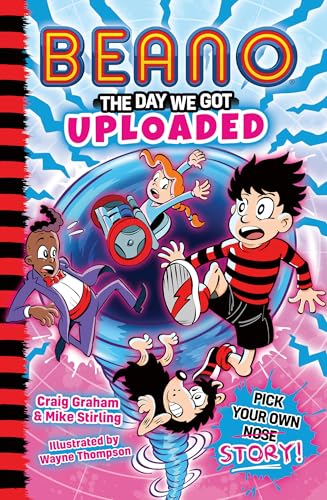 Beano: The Day We Got Uploaded : Book 2