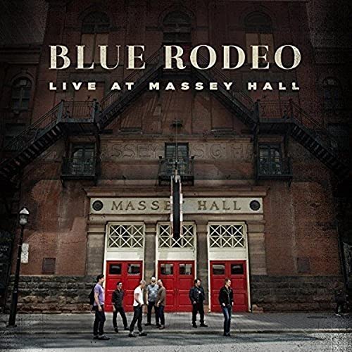 Blue Rodeo album cover featuring Massey Hall and a band standing outside.