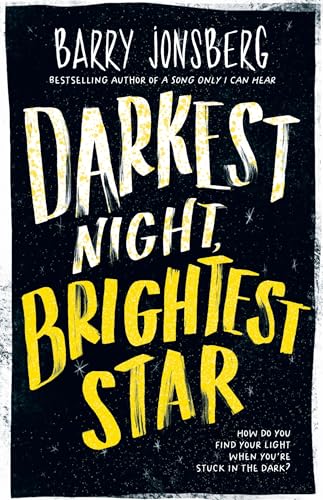 Darkest Night, Brightest Star