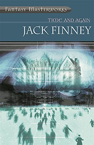 Time And Again: Time and Again: Book One (FANTASY MASTERWORKS)