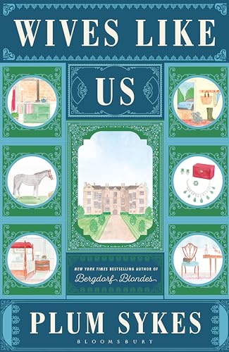Wives Like Us : The perfect holiday read