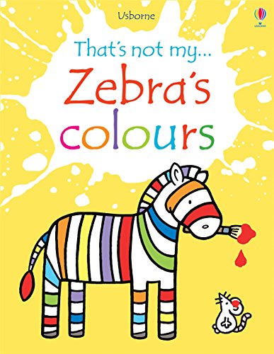 Zebra's Colours (That's not my...)