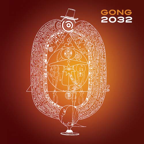 Gong 2032 CD cover: ornate, orange illustration of a wizard-like figure.