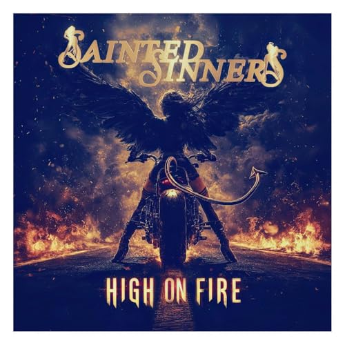 CD cover: winged figure on a motorcycle amidst flames, text “Sainted Sinners”.
