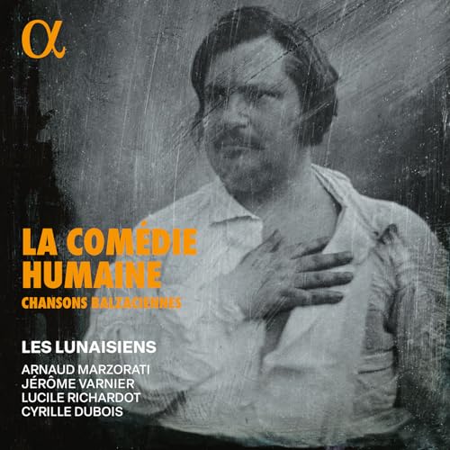 CD cover: vintage portrait with orange text, “La Comedie Humaine Chansons.”