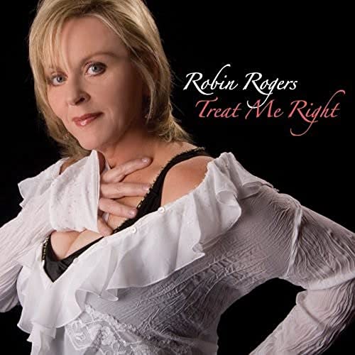 CD cover featuring blonde woman in white blouse, text “Treat Me Right”.