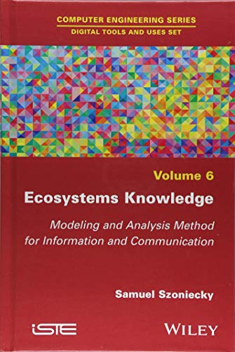 Ecosystems Knowledge: Modeling and Analysis Method for Information and Communication