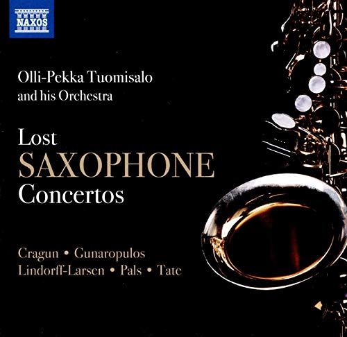 CD cover: "Lost Saxophone Concertos" by Olli-Pekka Tuomisalo, featuring a saxophone.