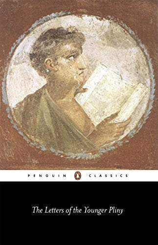 The Letters of Pliny the Younger (Penguin Classics)